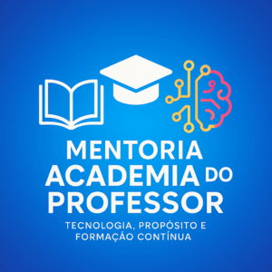 Mentoria Academia do Professor